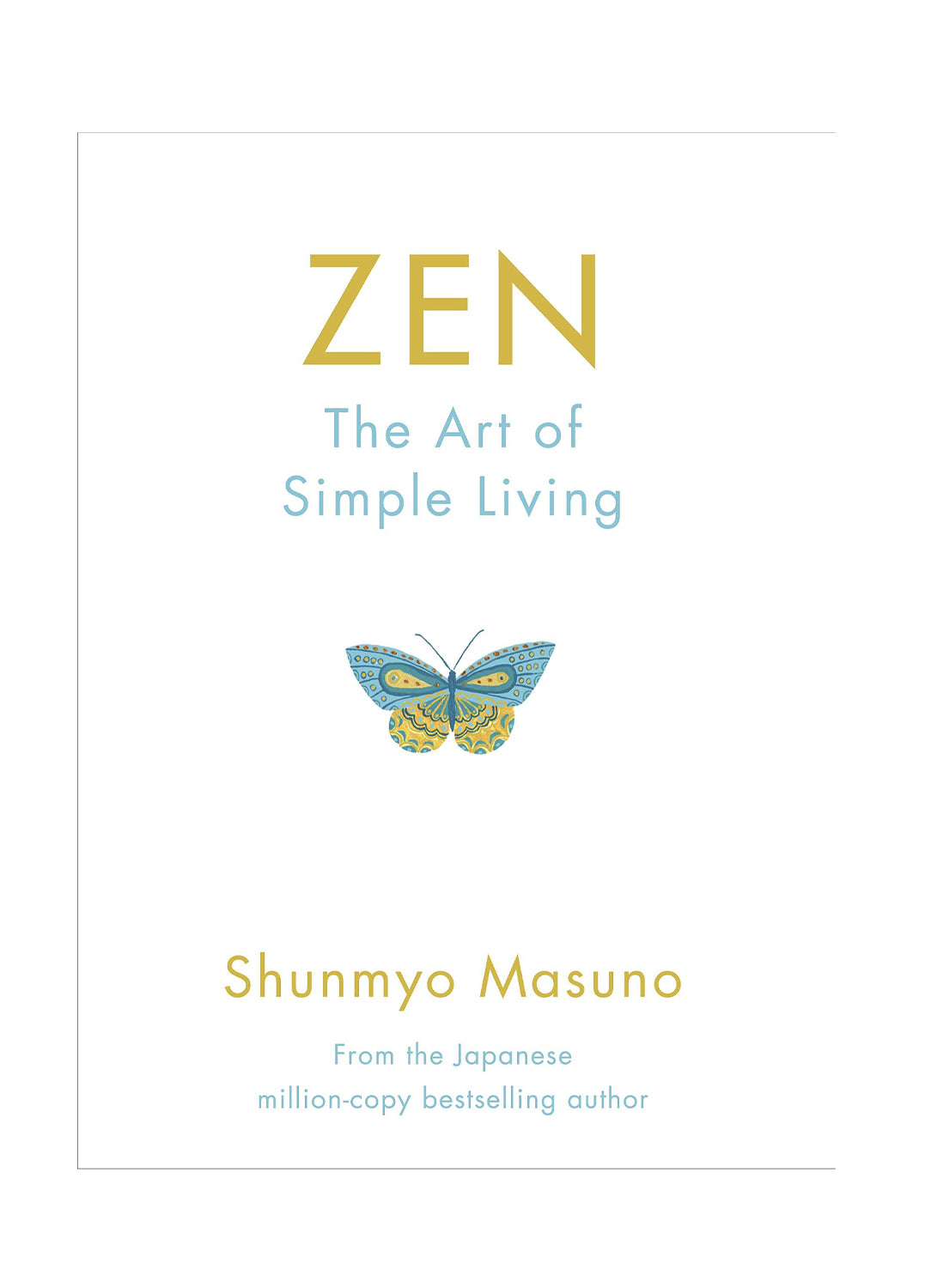 ZEN - The art of simple living