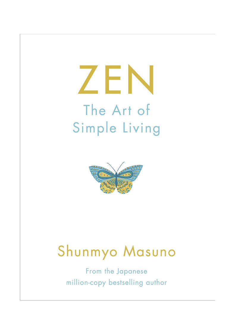 ZEN - The art of simple living